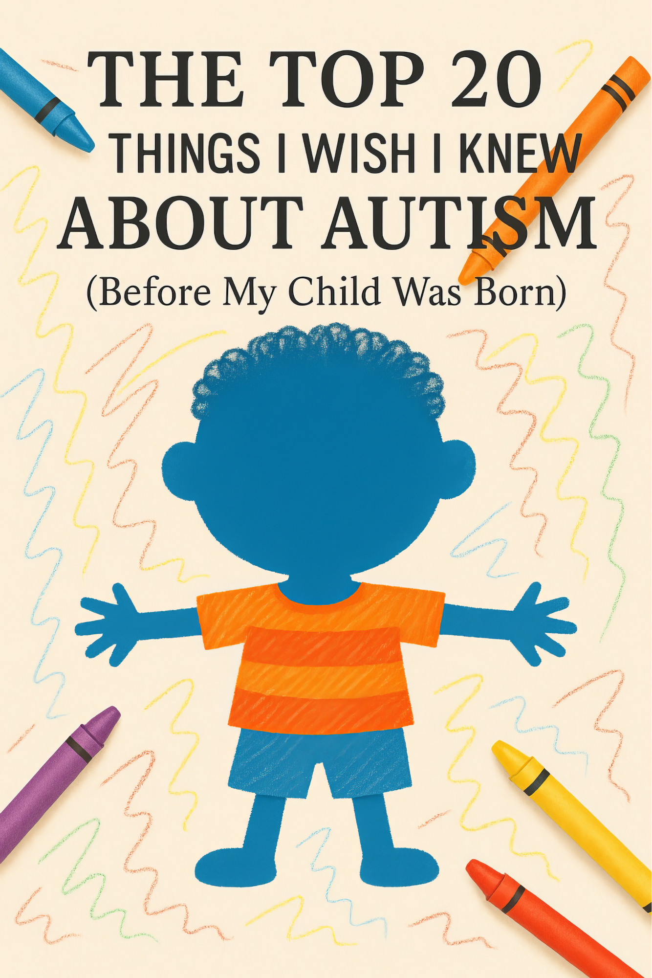 The Top 20 Things I Wish I Knew About Autism Book Cover